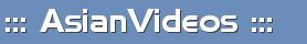 ::: Asian Videos :::